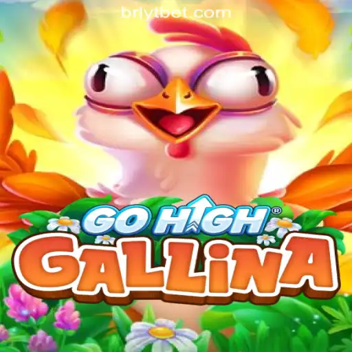 Discover the Thrilling Adventure of GoHighGallina with YTBET.COM Oficial Slots Brasil #1